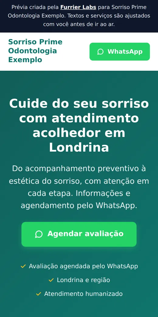 Prévia de site de uma clínica odontológica fictícia, com chamada para agendar avaliação pelo WhatsApp